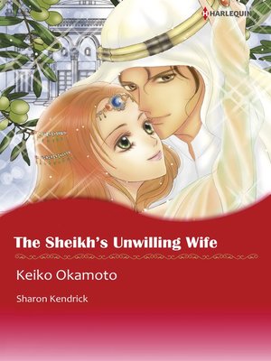 cover image of The Sheikh's Unwilling Wife